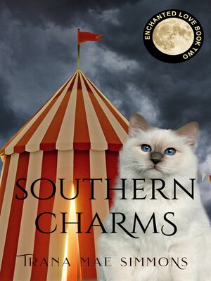 cover image of Southern Charms (Enchanted Love, Book 2)